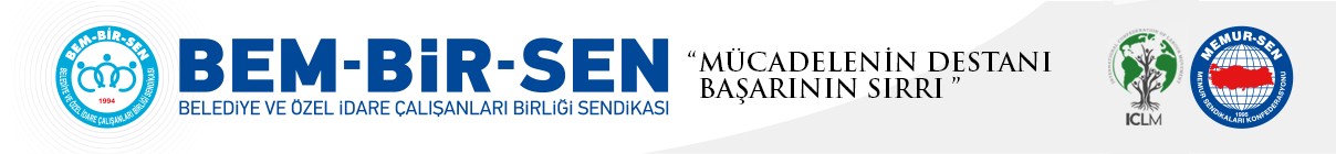 Bem-Bir-Sen (Belediye ve Özel İdare Çalışanları Birliği Sendikası)